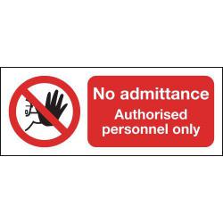 Cheap Stationery Supply of Safety Sign No Admittance Authorised Personnel Only A5 PVC ML01551R SR11187 Office Statationery