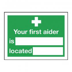 Cheap Stationery Supply of Safety Sign Your First Aider Is 150x200mm Self-Adhesive E42A/S SR71214 Office Statationery